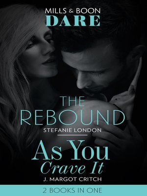 cover image of The Rebound / As You Crave It